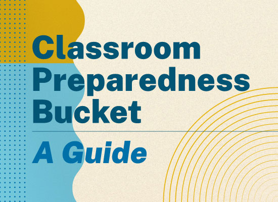 Classroom Preparedness Bucket Guide